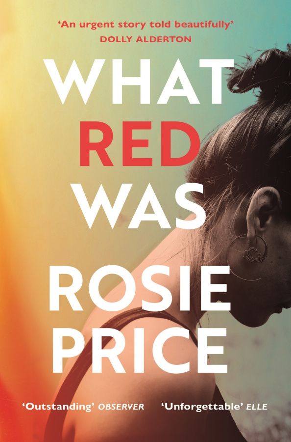 Rosie Price: What Red Was
