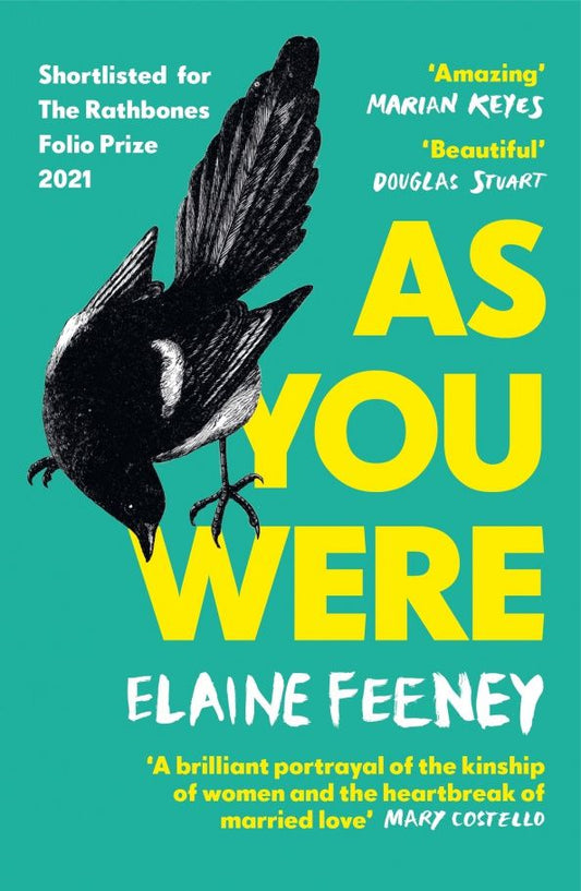 Elaine Feeney: As You Were