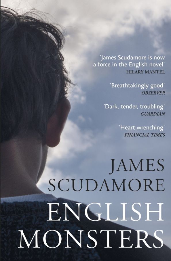 James Scudamore: English Monsters