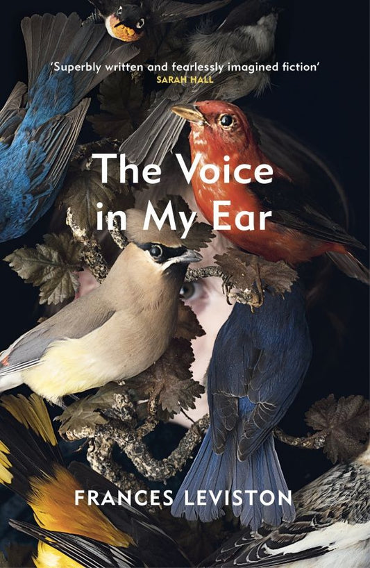Frances Leviston: The Voice in My Ear