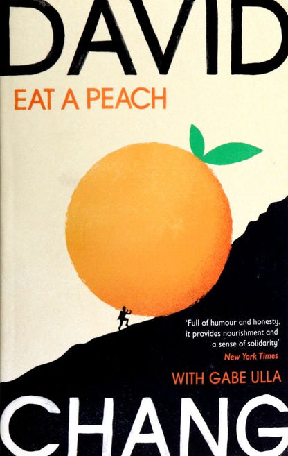 David Chang: Eat A Peach. A Chef's Memoir