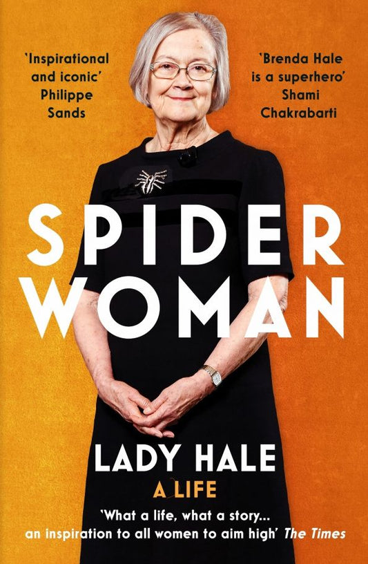 Hale Lady: Spider Woman. A Life