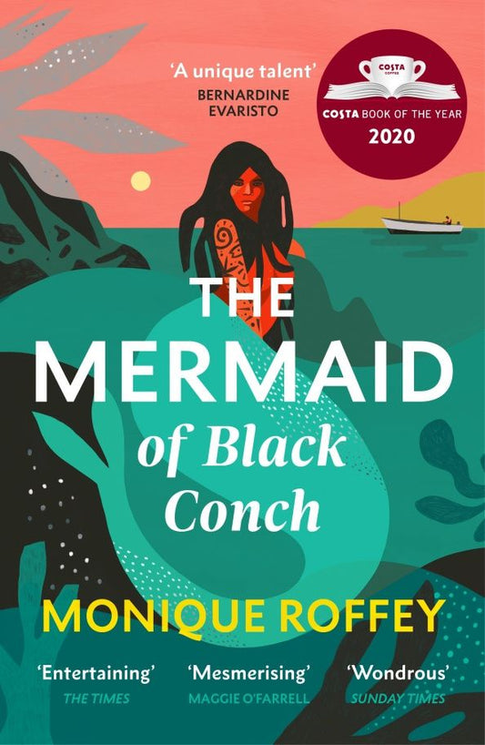 Monique Roffey: The Mermaid of Black Conch