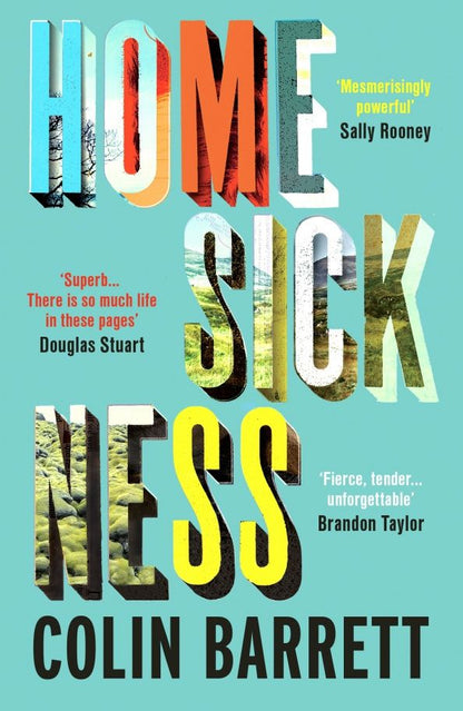 Colin Barrett: Homesickness
