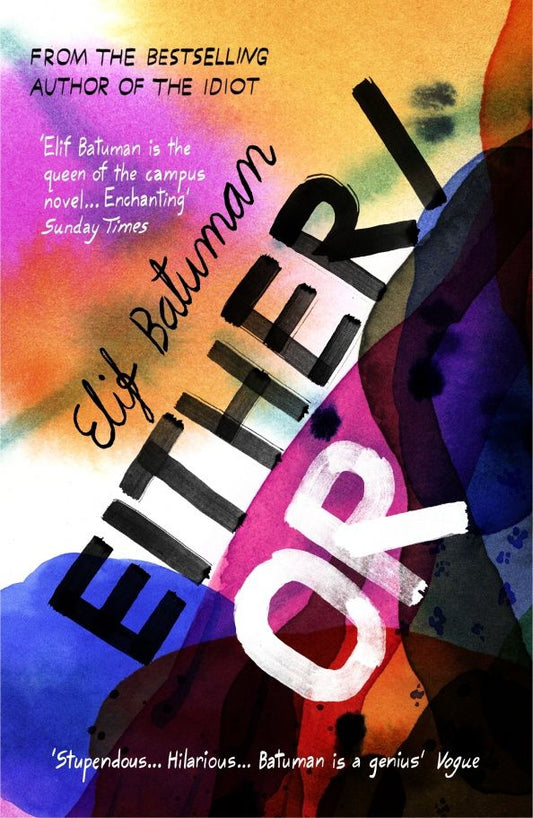 Elif Batuman: Either/Or