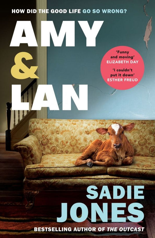 Sadie Jones: Amy and Lan