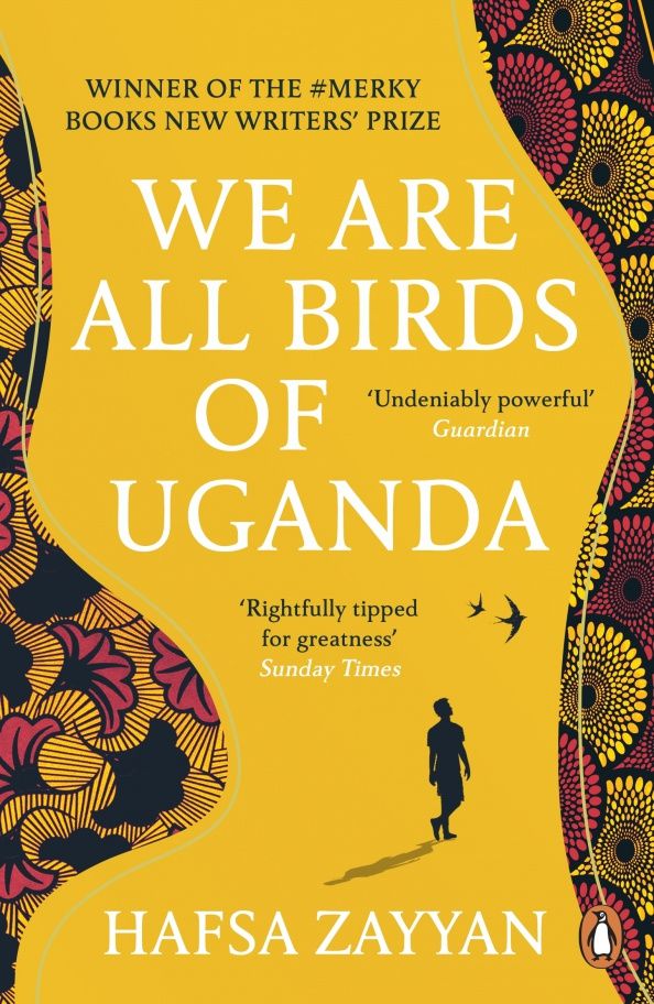 Hafsa Zayyan: We Are All Birds of Uganda