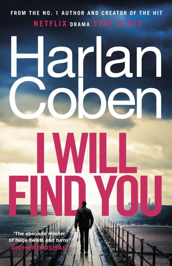 Harlan Coben: I Will Find You