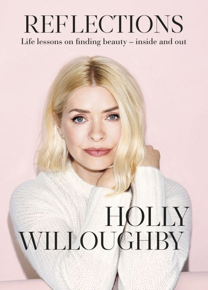 Holly Willoughby: Reflections