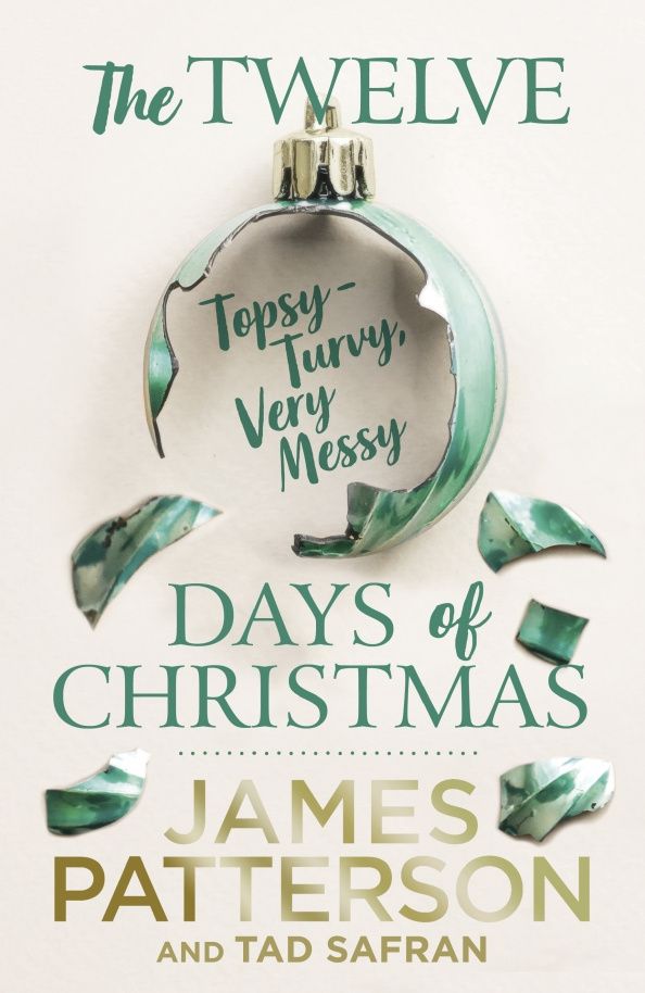 Tad Safran: The Twelve Topsy-Turvy, Very Messy Days of Christmas