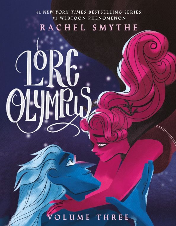 Rachel Smythe: Lore Olympus. Volume Three