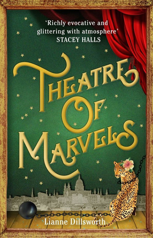 Lianne Dillsworth: Theatre of Marvels