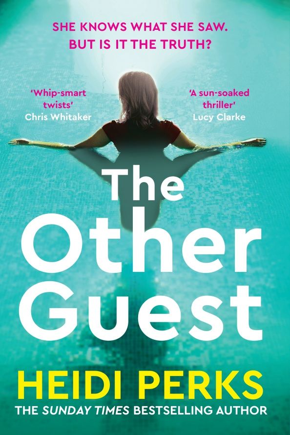 Heidi Perks: The Other Guest