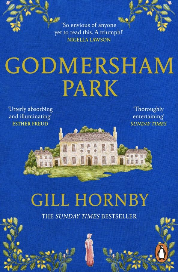 Джилл Хорнби: Godmersham Park