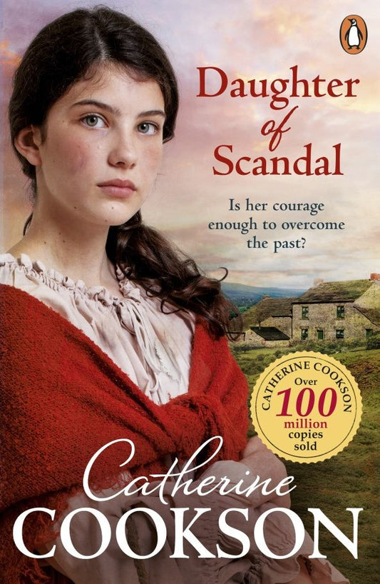 Catherine Cookson: Daughter of Scandal
