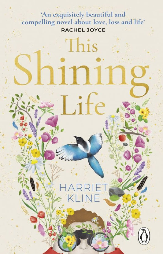 Harriet Kline: This Shining Life