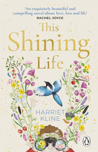 Harriet Kline: This Shining Life