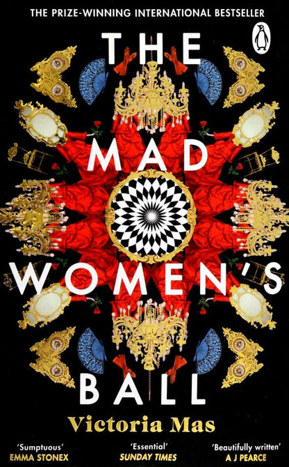Victoria Mas: The Mad Women's Ball