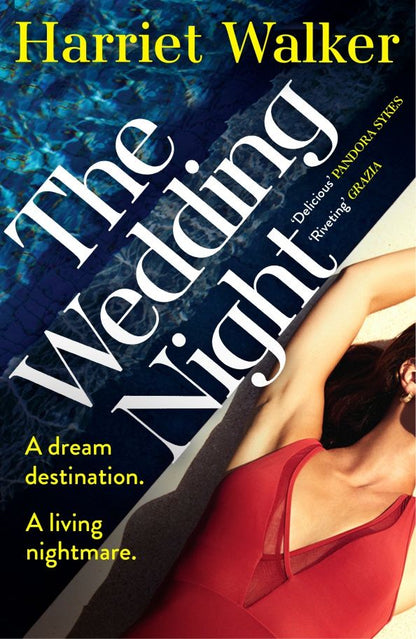 Harriet Walker: The Wedding Night