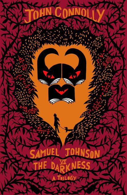 John Connolly: Samuel Johnson vs the Darkness Trilogy