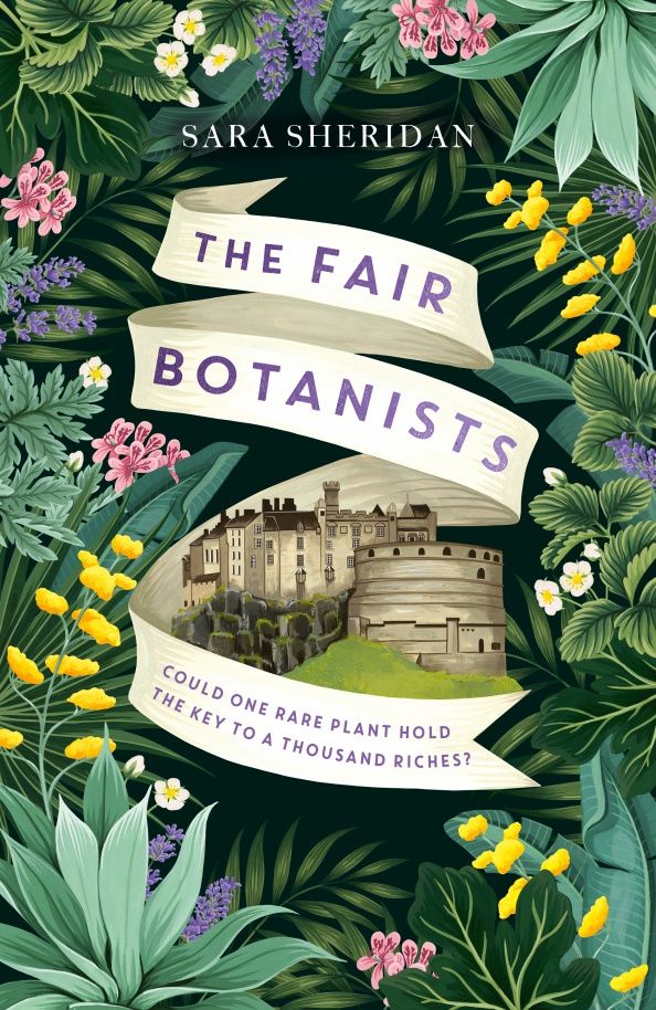 Sara Sheridan: The Fair Botanists