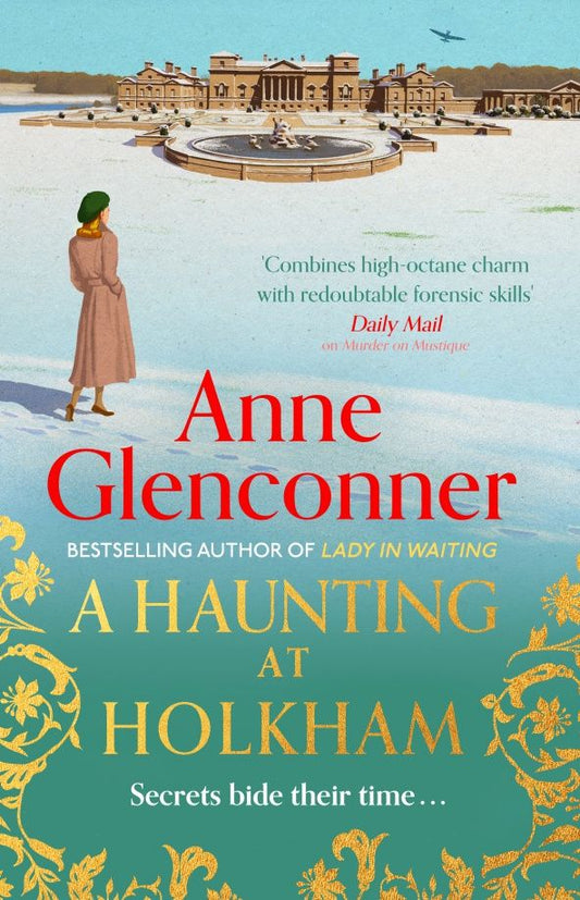 Anne Glenconner: A Haunting at Holkham