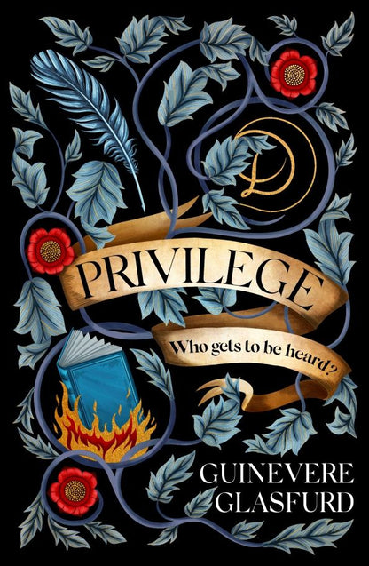 Guinevere Glasfurd: Privilege