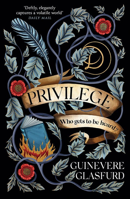 Guinevere Glasfurd: Privilege