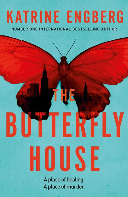 Katrine Engberg: The Butterfly House