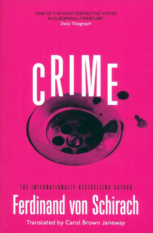 Schirach von: Crime