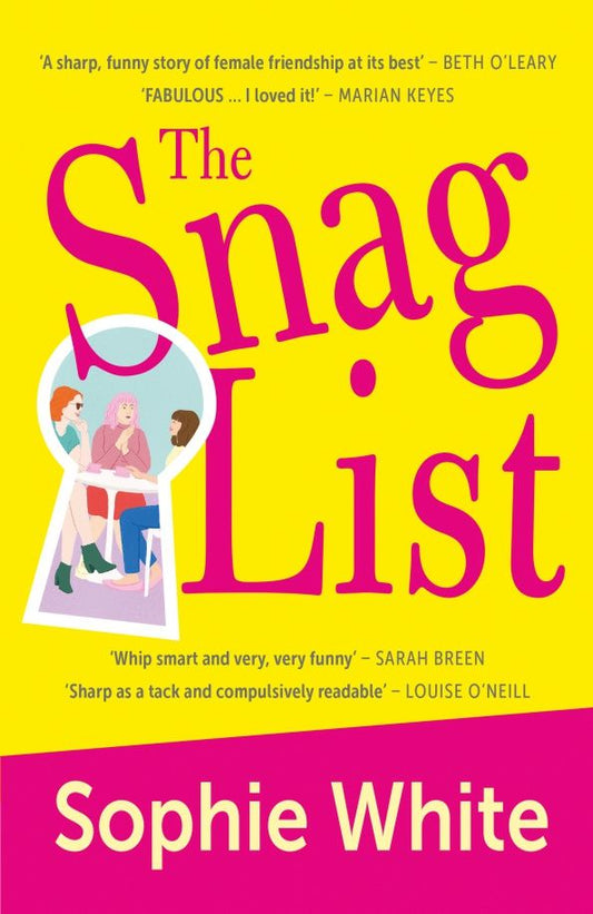Sophie White: The Snag List