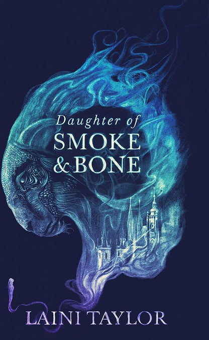 Laini Taylor: Daughter of Smoke and Bone