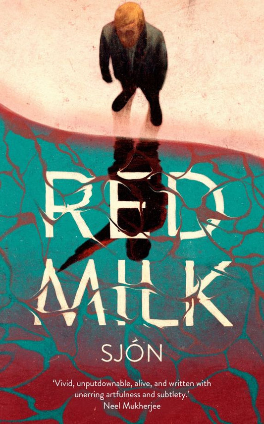 Sjon: Red Milk
