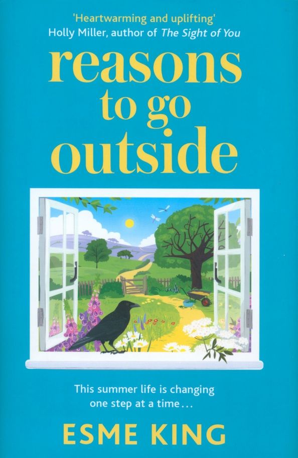 Esme King: Reasons to Go Outside