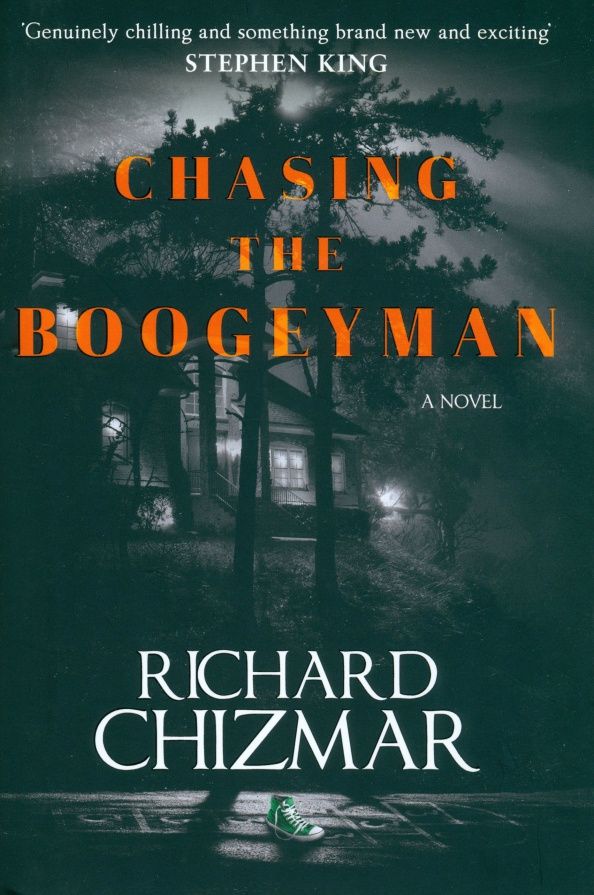 Richard Chizmar: Chasing the Boogeyman