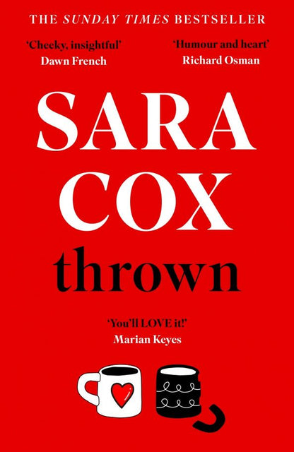 Sara Cox: Thrown