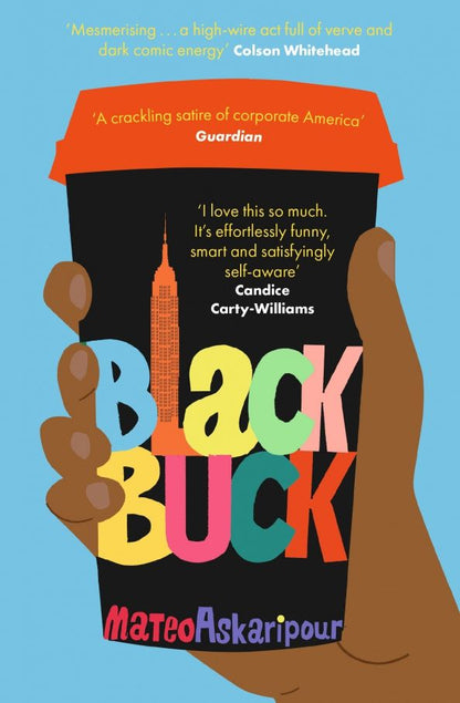Mateo Askaripour: Black Buck