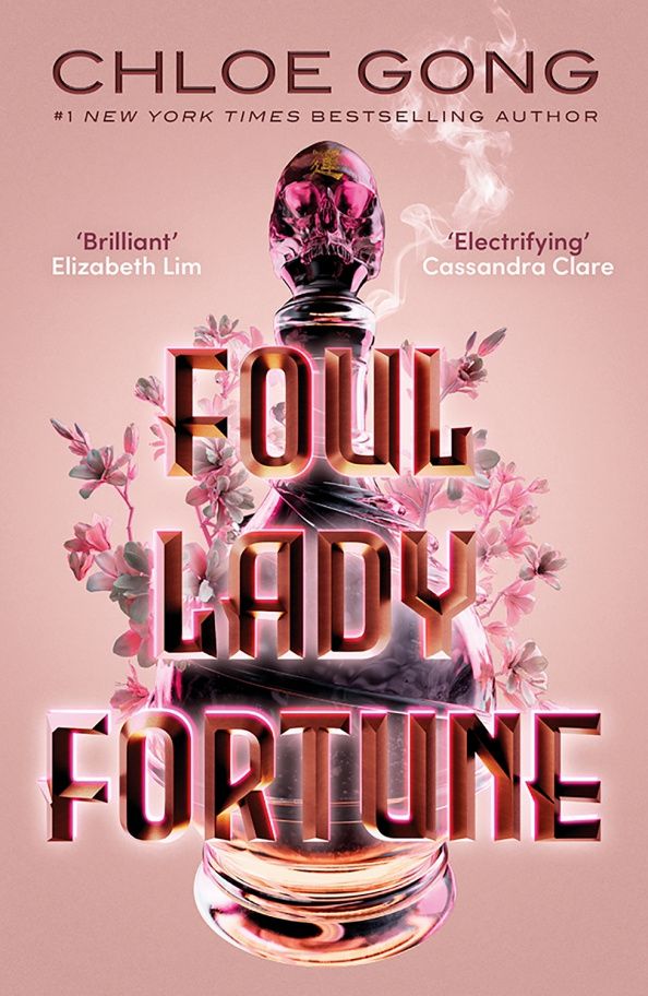Chloe Gong: Foul Lady Fortune