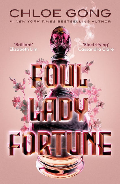 Chloe Gong: Foul Lady Fortune