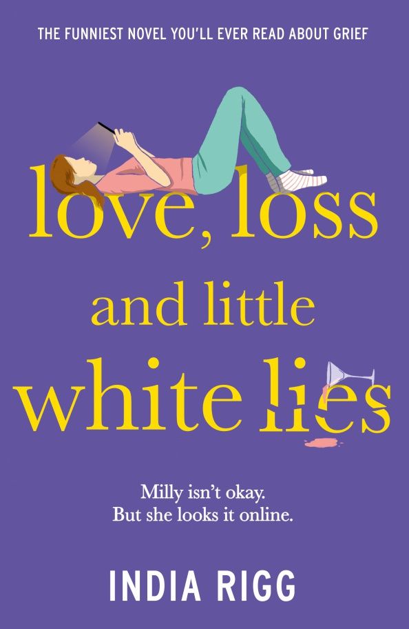 India Rigg: Love, Loss and Little White Lies