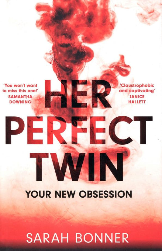 Sarah Bonner: Her Perfect Twin