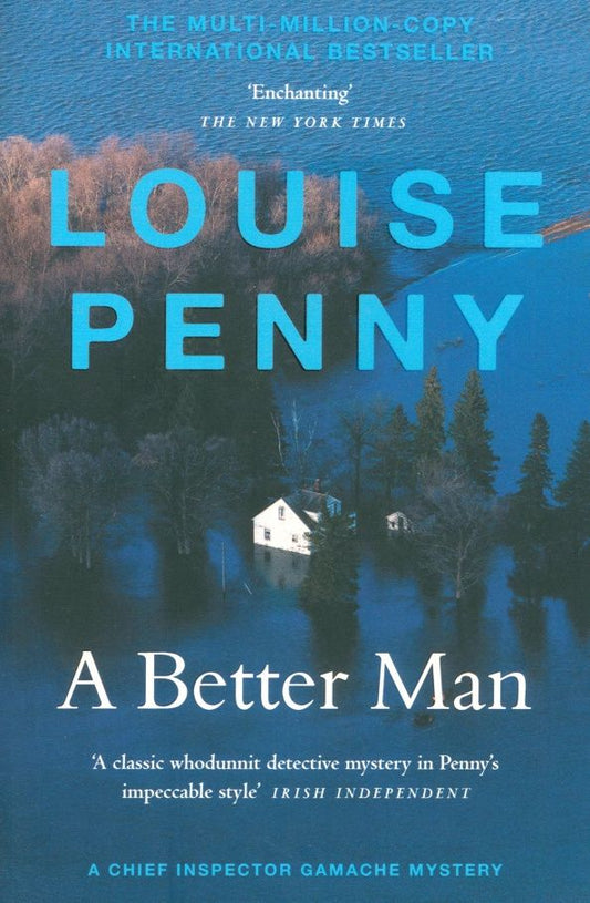 Louise Penny: A Better Man