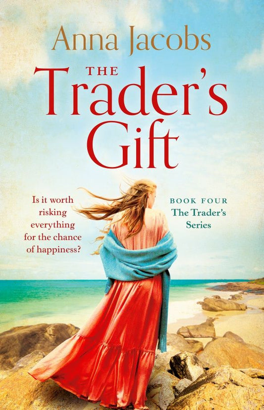 Anna Jacobs: The Trader's Gift
