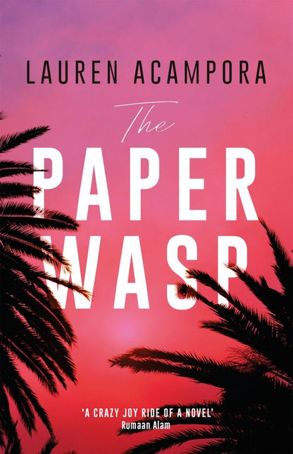 Lauren Acampora: The Paper Wasp
