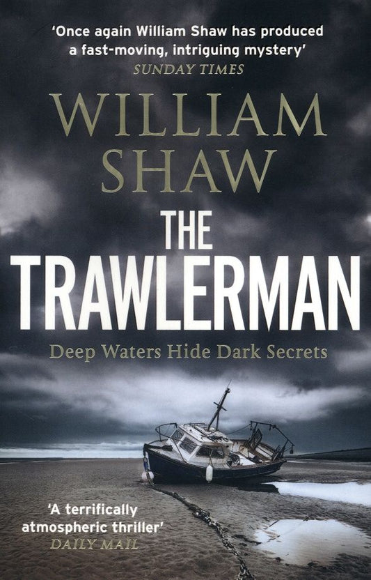 William Shaw: The Trawlerman