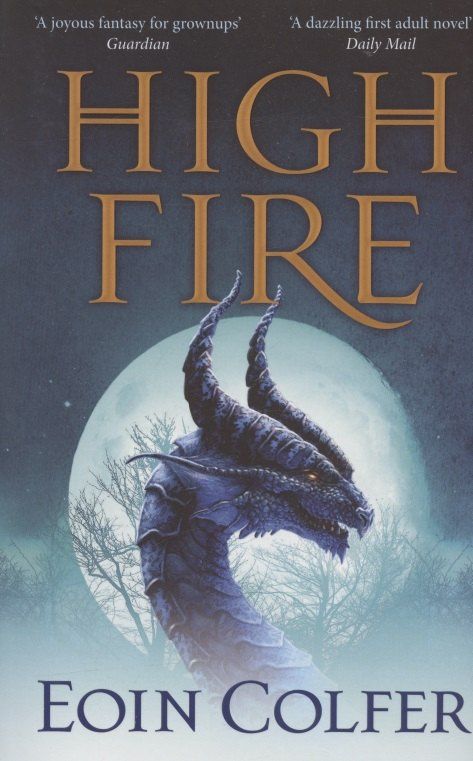 Йон Колфер: Highfire