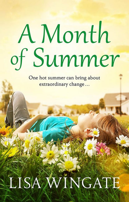 Lisa Wingate: A Month of Summer