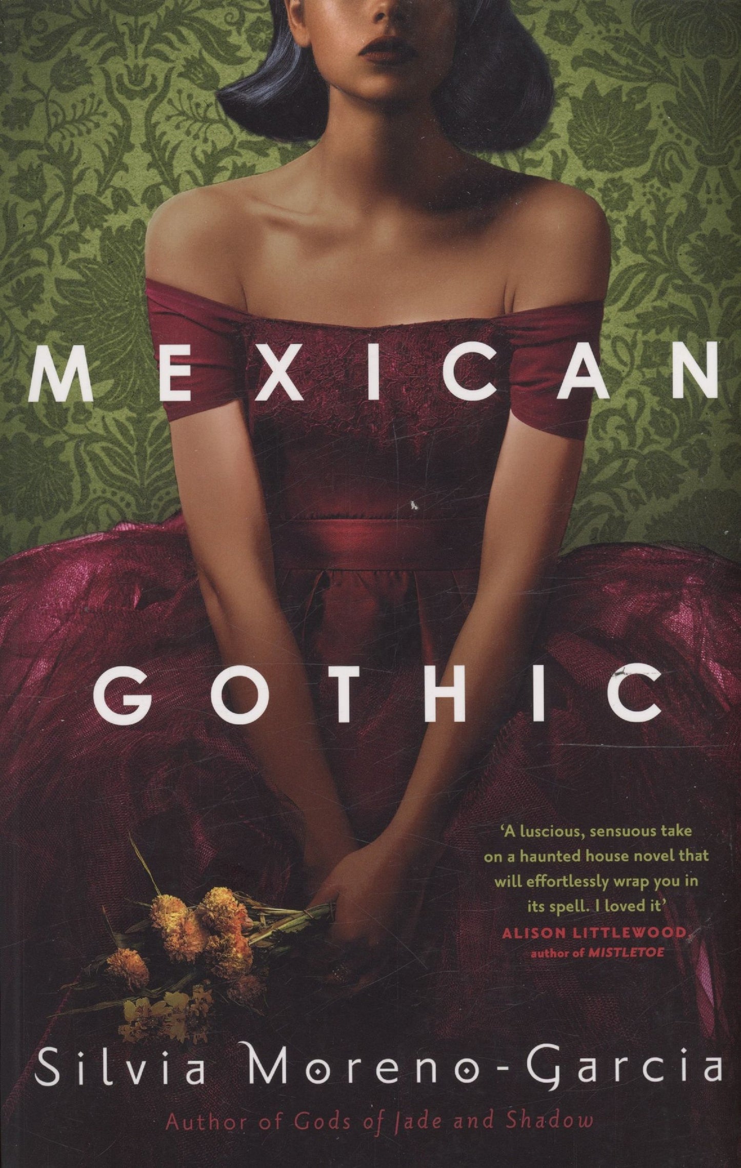 Сильвия Морено-Гарсиа: Mexican Gothic
