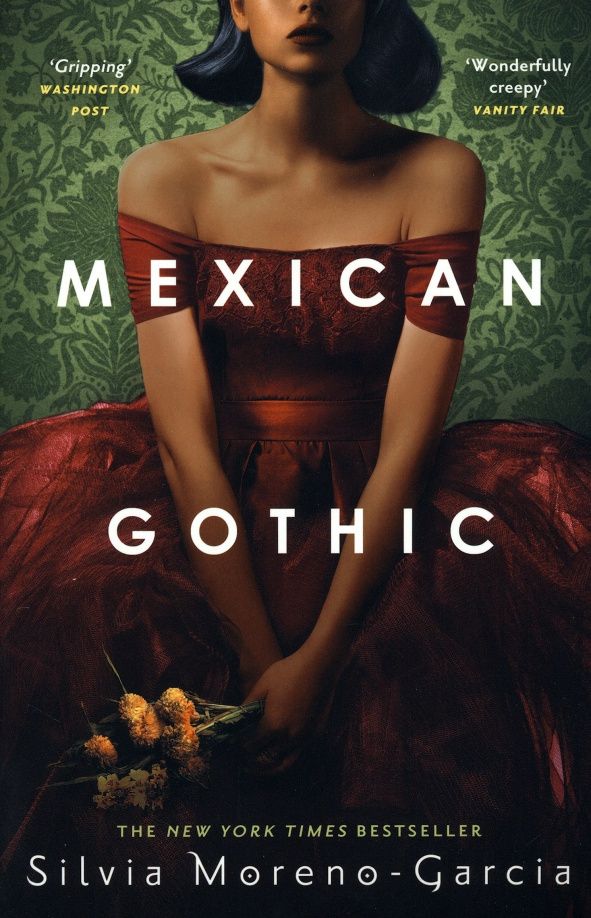 Silvia Moreno-Garcia: Mexican Gothic