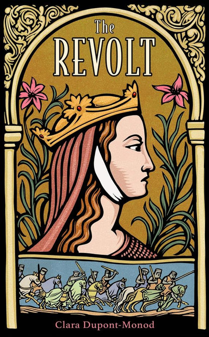 Clara Dupont-Monod: The Revolt